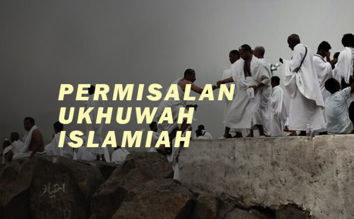 PERMISALAN UKHUWAH ISLAMIAH 1