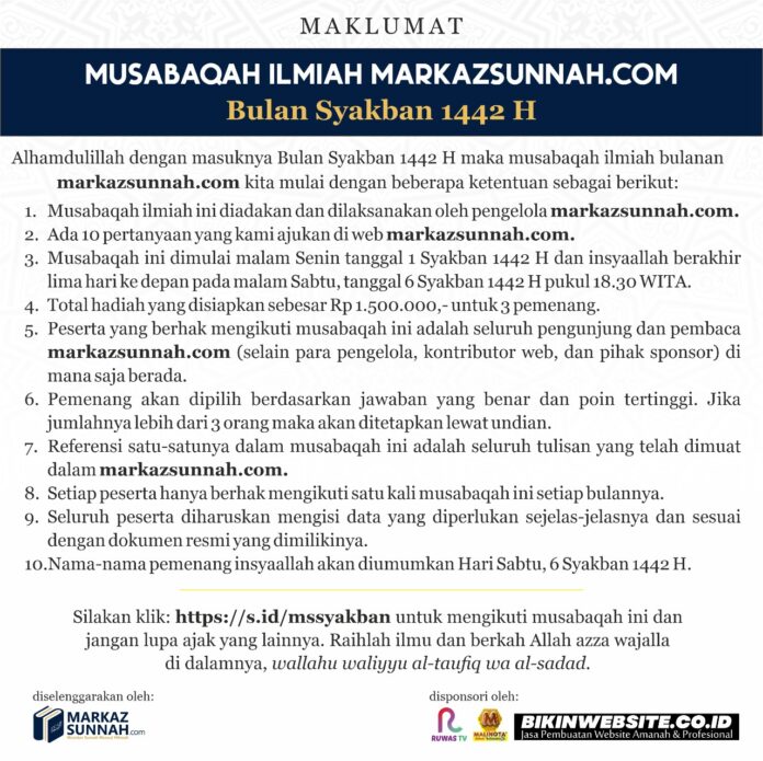 MAKLUMAT MUSABAQAH ILMIAH BULAN SYAKBAN 1442 H MARKAZSUNNAH.COM 