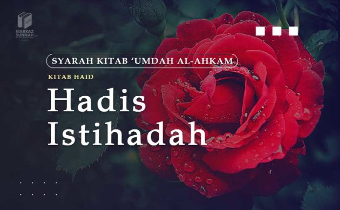 HADIS ISTIHADAH