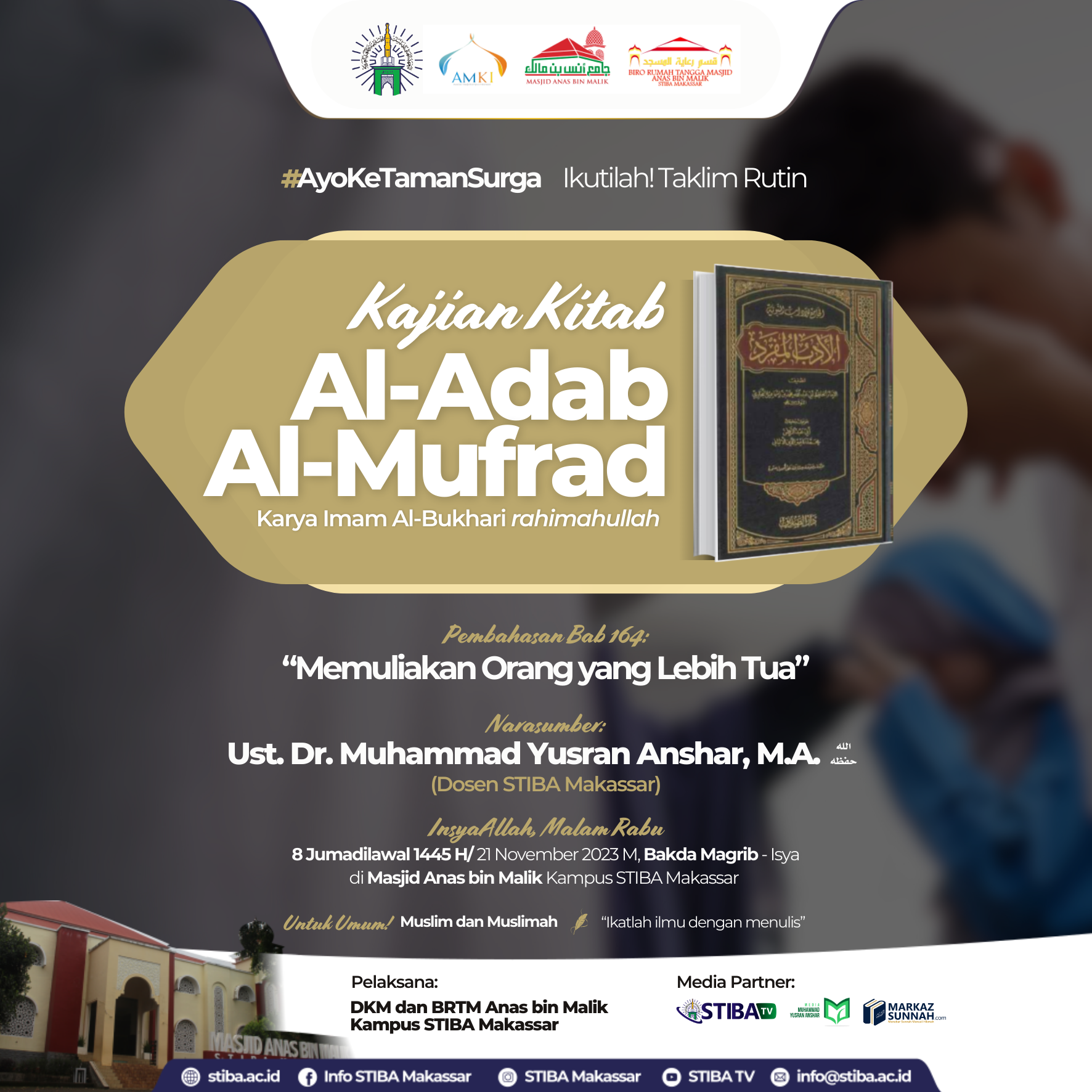 Info Kajian Hadis Kajian Kitab Al Adab Al Mufrad