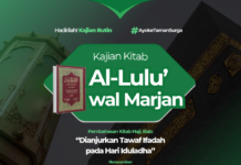 Info Kajian Kitab Al-Lu’lu’ wal Marjan Pembahasan Bab: “Dianjurkan Tawaf Ifadah pada Hari Iduladha” KAJIAN KITAB AL LU'LU WAL MARJAN