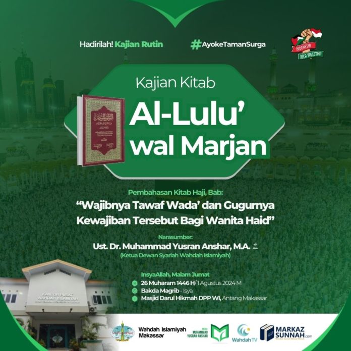 KAJIAN KITAB AL LU'LU WAL MARJAN