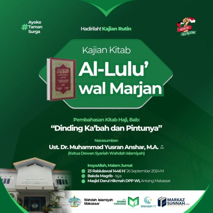 KAJIAN KITAB AL LU'LU WAL MARJAN