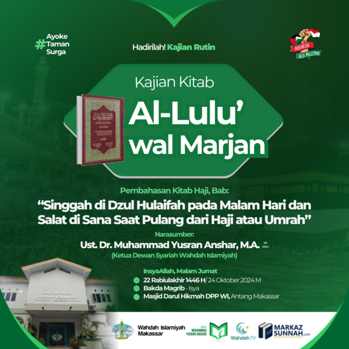 KAJIAN KITAB AL LU'LU WAL MARJAN