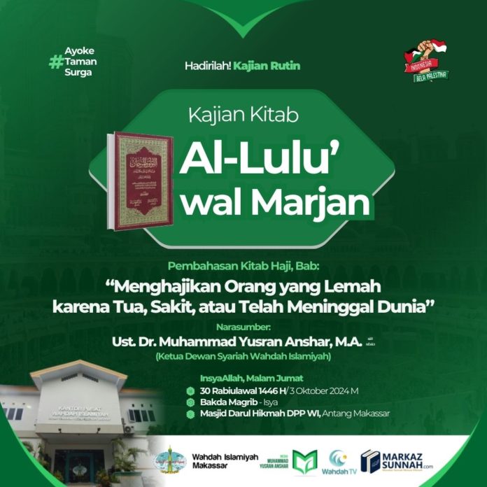 KAJIAN KITAB AL LU'LU WAL MARJAN