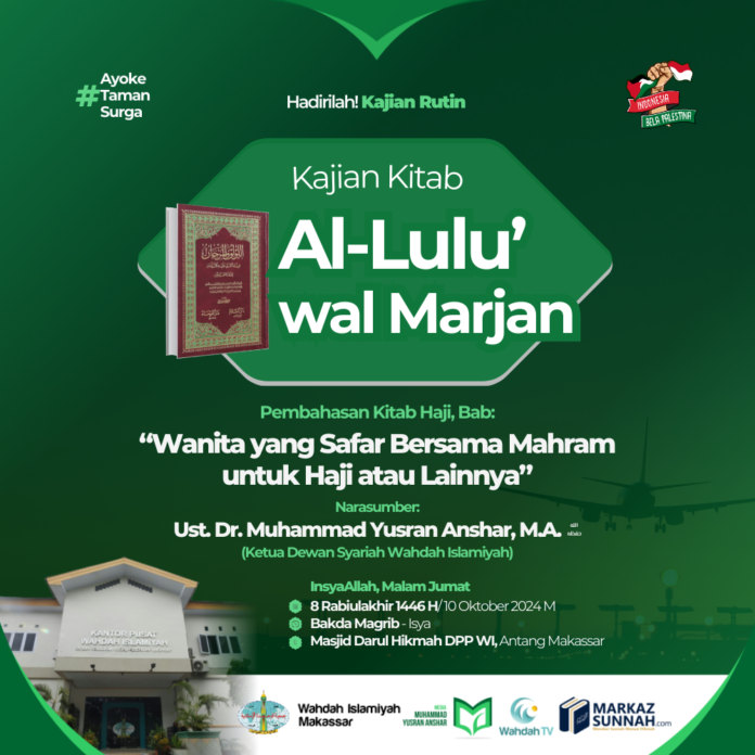 KAJIAN KITAB AL LU'LU WAL MARJAN