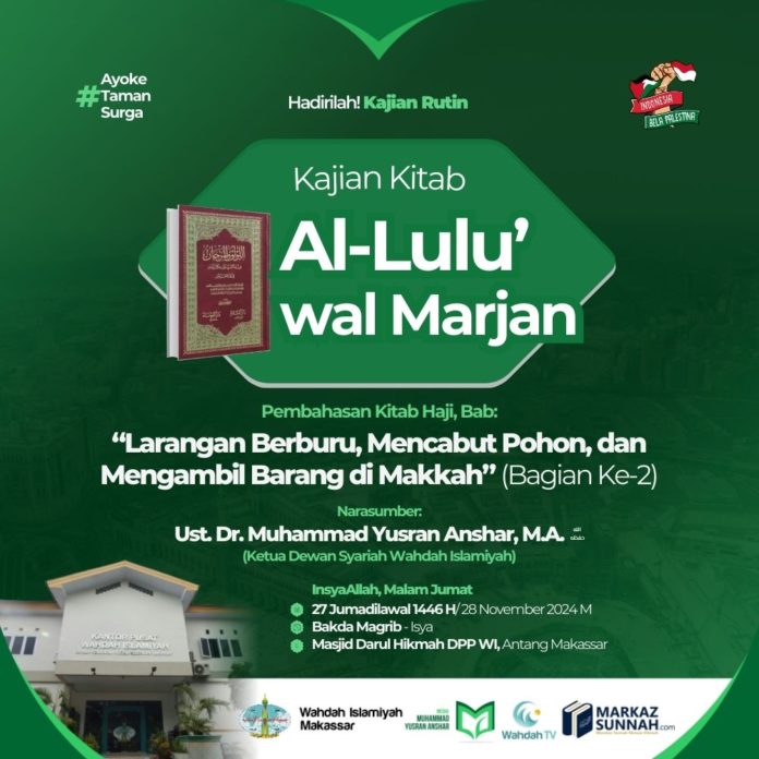 KAJIAN KITAB AL LU'LU WAL MARJAN