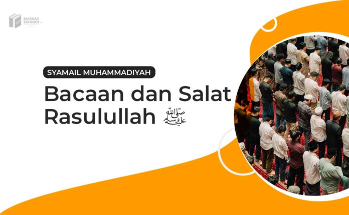 BACAAN DAN SALAT RASULULLAH BACAAN DAN SALAT RASULULLAH