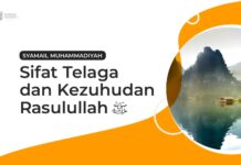 SIFAT TELAGA DAN KEZUHUDAN RASULULLAH ﷺ SIFAT TELAGA DAN KEZUHUDAN
