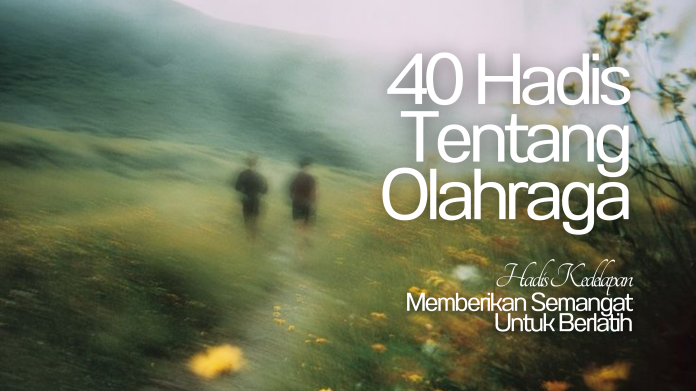 HADIS TENTANG OLAHRAGA []
