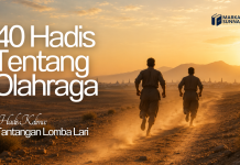 HADIS KEENAM: TANTANGAN LOMBA LARI Hadis