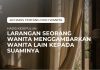 HADIS KESEPULUH: LARANGAN SEORANG WANITA MENGGAMBARKAN WANITA LAIN KEPADA SUAMINYA PIC COMPRES