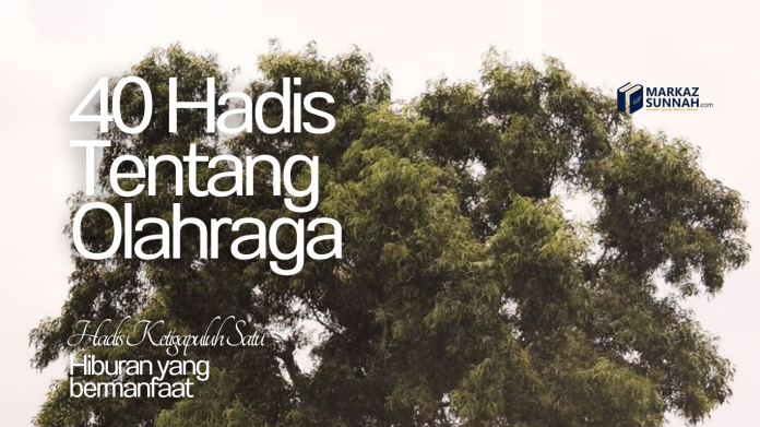 HADIS TENTANG OLAHRAGA []