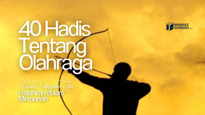 HADIS TENTANG OLAHRAGA []