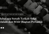 BEBERAPA SUNAH TERKAIT SALAT MALAM DAN WITIR (BAGIAN PERTAMA) Desain Fatwa Hadis pptx