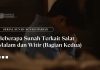 BEBERAPA SUNAH TERKAIT SALAT MALAM DAN WITIR (BAGIAN KEDUA) Sunah Harian